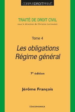 Traité de droit civil : les obligations, régime général. 7e éd.