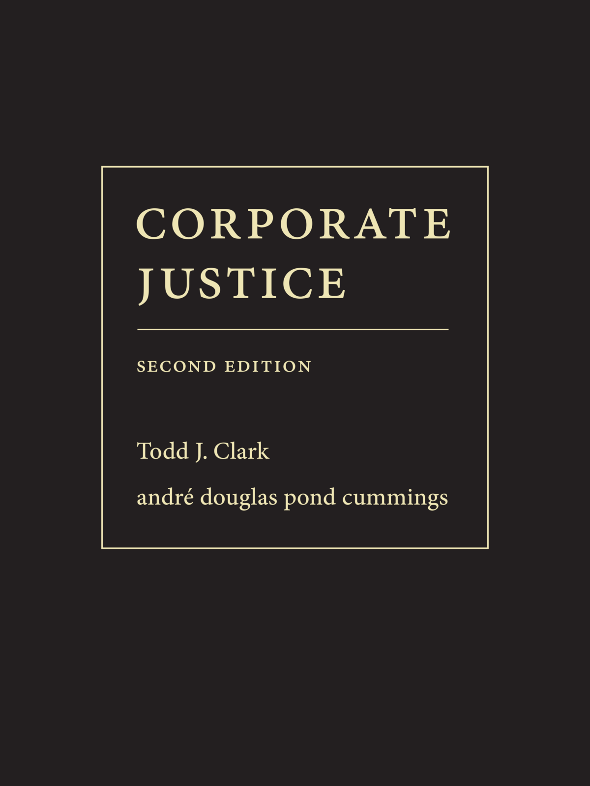 Corporate Justice. 2nd ed.