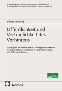 Öffentlichkeit und Vertraulichkeit des Verfahrens: Ein Vergleich der…