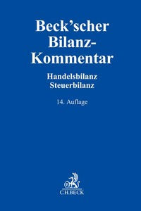 Beck'scher Bilanz-Kommentar: Handels- und Steuerbilanz, §§ 238-339, …14. Aufl.