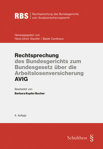 Rechtsprechung des Bundesgerichts zum Bundesgesetz über die Arbeitsl…6. Aufl.