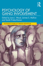 Psychology of Gang Involvement.