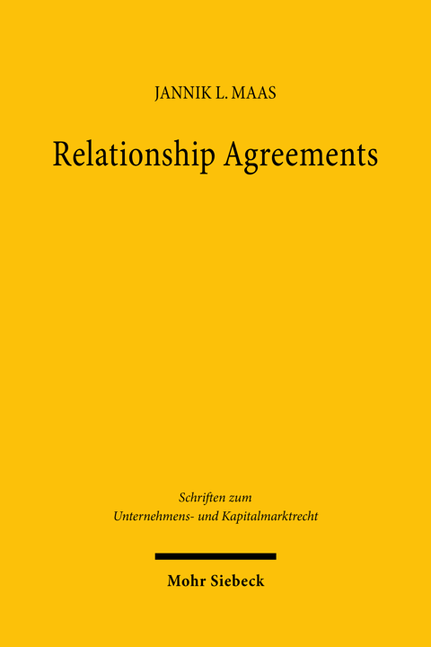 Relationship Agreements: Die privatautonome Konturierung des faktisc…