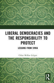 Liberal Democracies and the Responsibility to Protect: Lessons from …