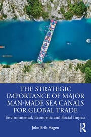 The Strategic Importance of Major Man-Made Sea Canals for Global Tra…