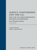 Agency, Partnership, and the LLC: The Law of Unincorporated Business…10th  ed.