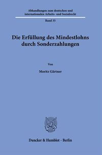 Die Erfüllung des Mindestlohns durch Sonderzahlungen.