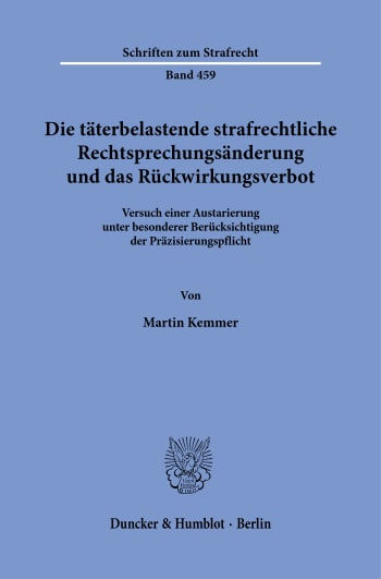 Die täterbelastende strafrechtliche Rechtsprechungsänderung und das …