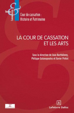 La Cour de cassation et les arts.
