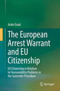 The European Arrest Warrant and EU Citizenship: EU Citizenship in Re…