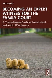 Becoming an Expert Witness for the Family Court: A Comprehensive Gui…