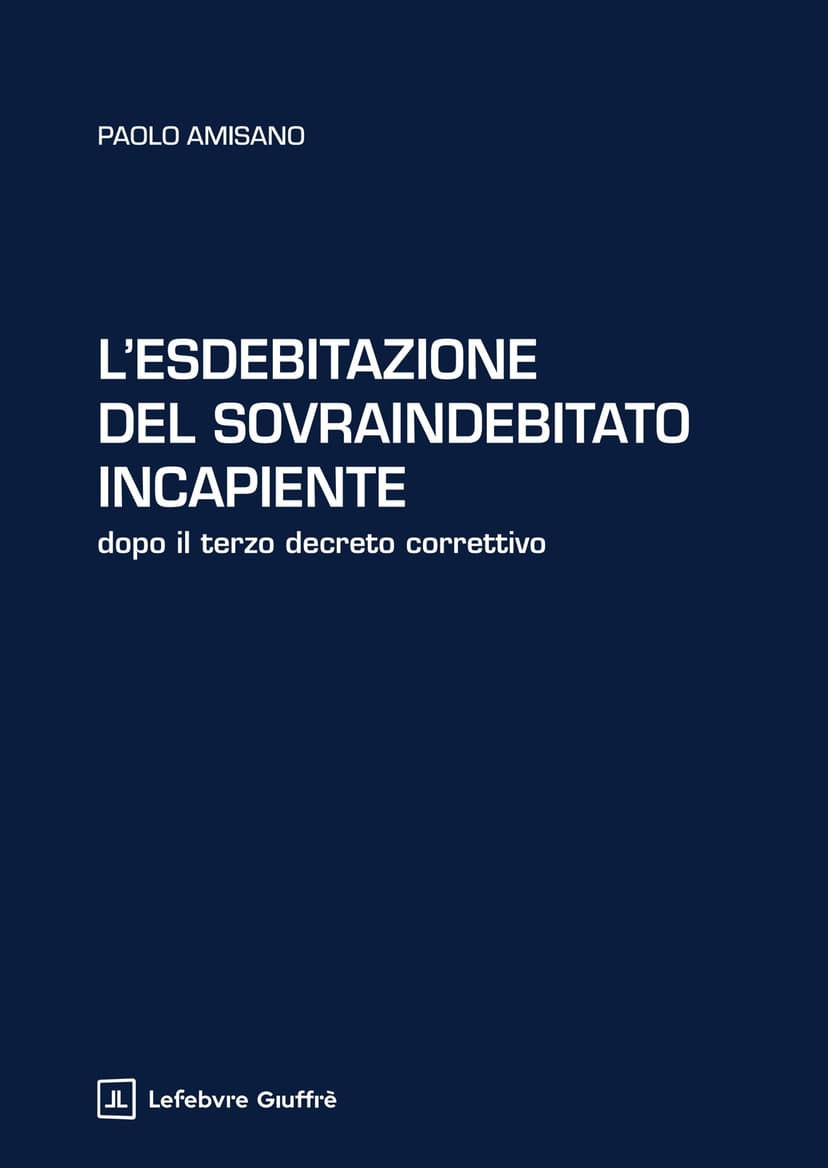 L'esdebitazione del sovraindebitato incapiente: Dopo il terzo decret…