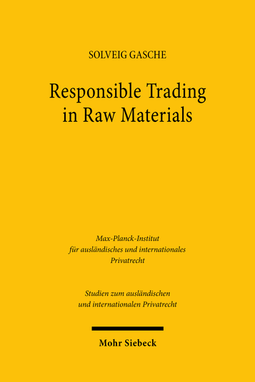 Responsible Trading in Raw Materials: Regulatory Challenges of Inter…