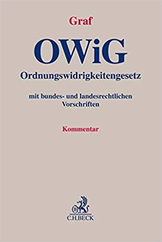 Ordnungswidrigkeitengesetz: OWiG: mit bundes- und landesrechtlichen… | miurashoten