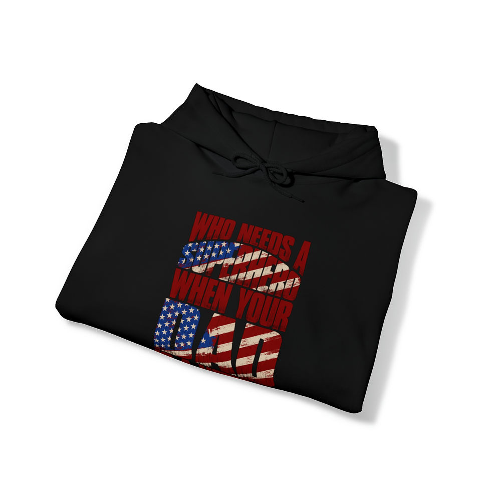 Thumbnail: Who needs a Superhero when your Dad is a Veteran Heavy Blend™ Hooded Sweatshirt