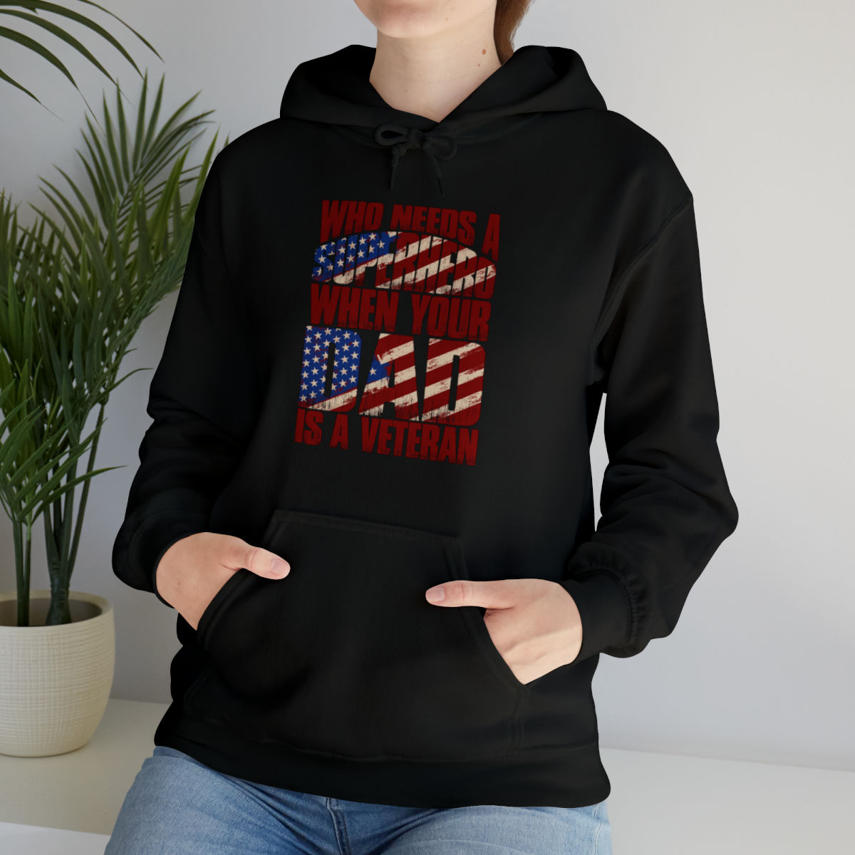 Who needs a Superhero when your Dad is a Veteran Heavy Blend™ Hooded Sweatshirt