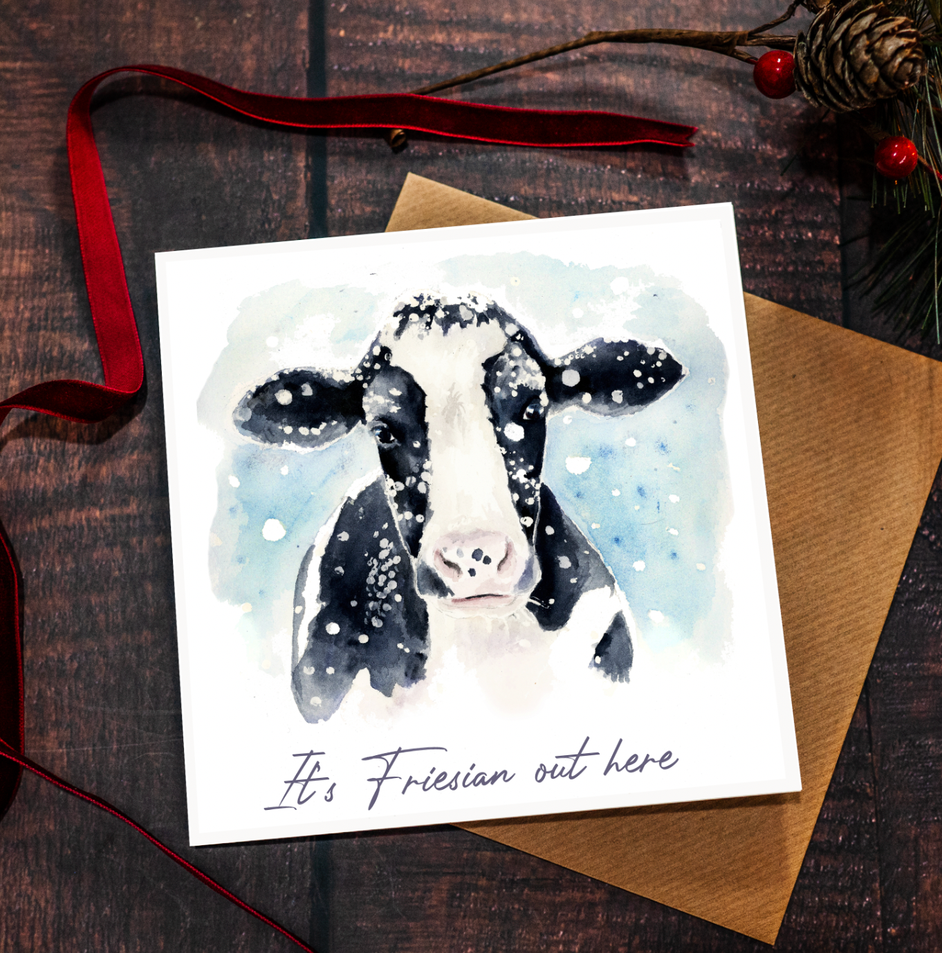 'It's Friesianout here' Christmas greetings card