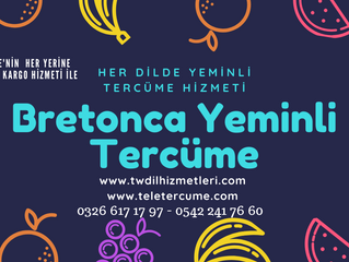 Bretonca Yeminli Tercüme Tercüman Hizmetleri