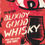 Thumbnail: Bloody Good Whisky