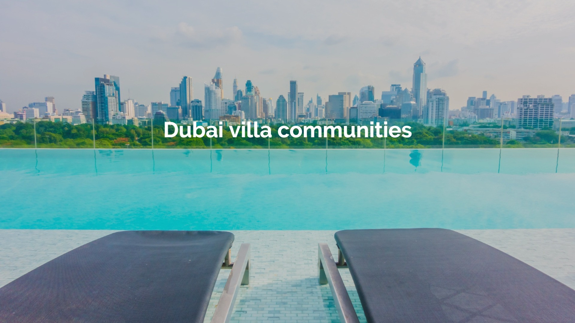 What Are The Different Types Of Villas Available In Dubai?