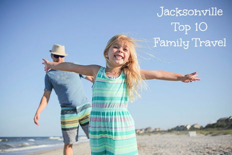 Jacksonville Top 10 | Family Travel
