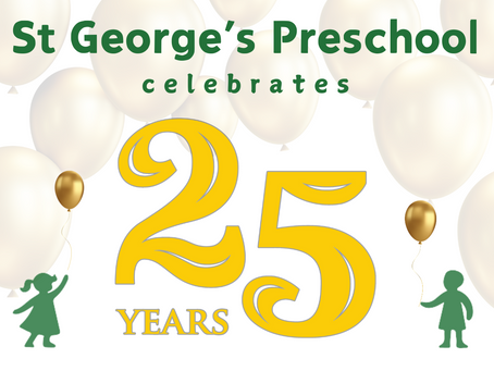 St George's Preschool 25th Anniversary Fundraiser