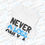 Thumbnail: NEVER A LOSS - Short Sleeve Tee