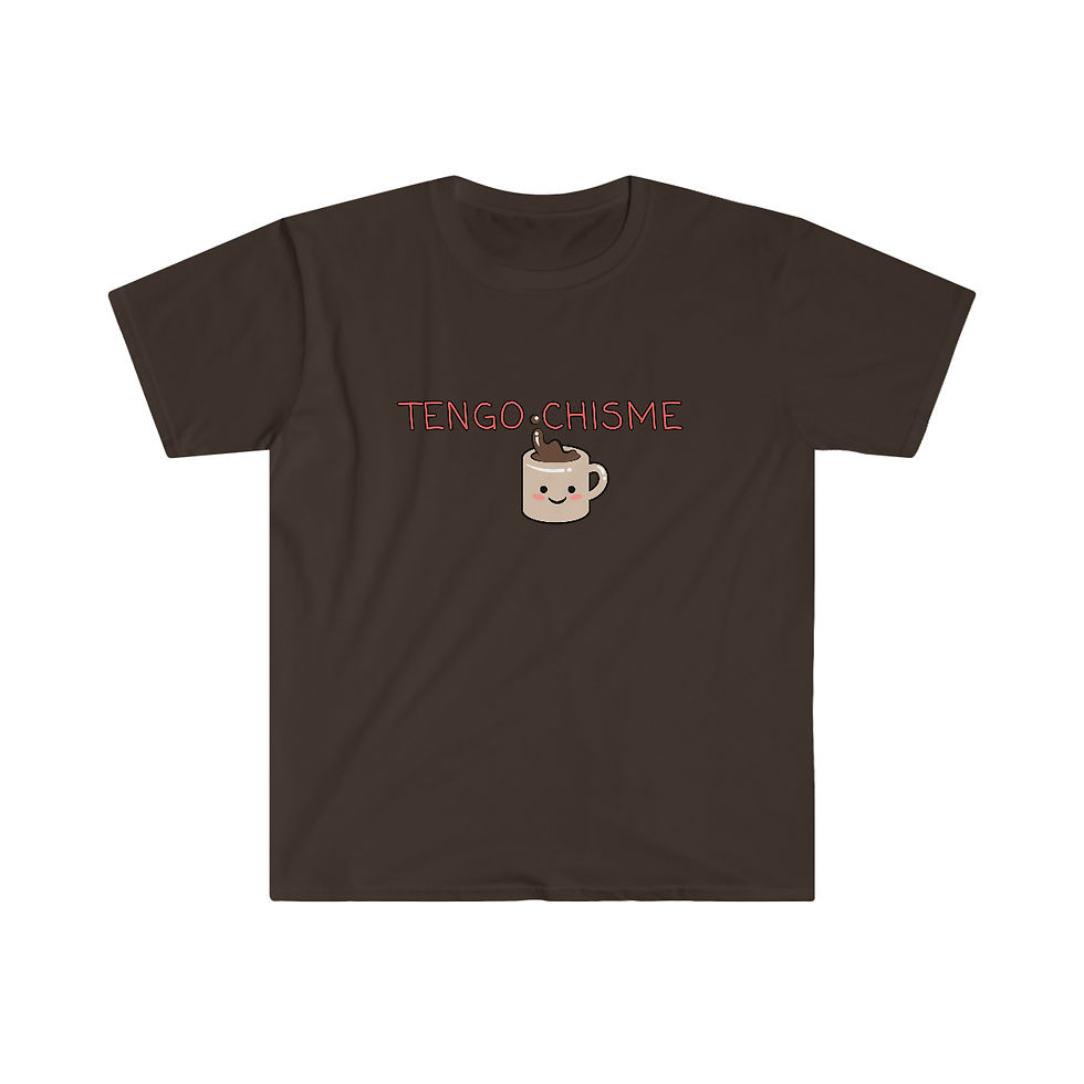 Thumbnail: Tengo Chisme, Latin Sayings, Latina Shirt