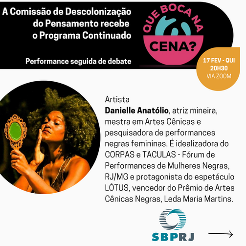 A Comissão de Descolonização do Pensamento recebe o Programa Continuado QUE BOCA NA CENA?