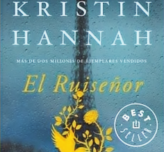 Reseña: El Ruiseñor - Kristin Hannah