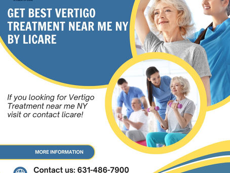 Get Best Vertigo Treatment Near Me NY by LiCare