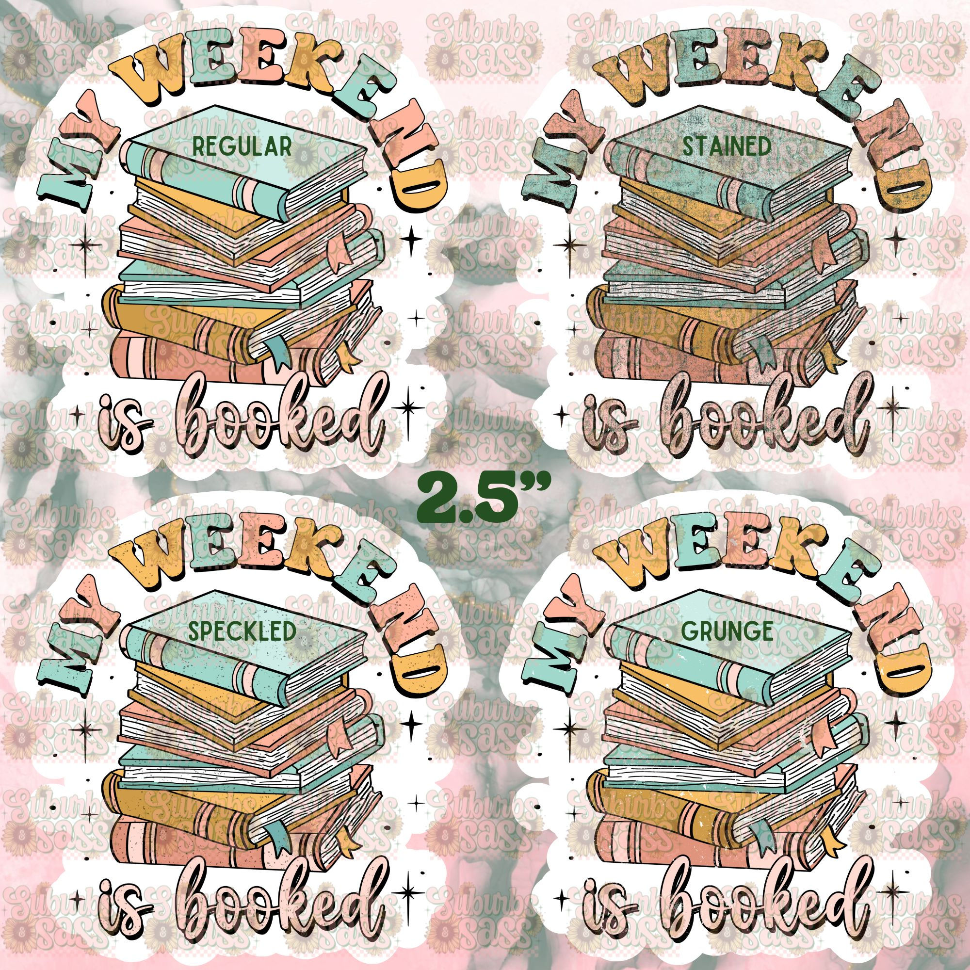 My Weekend is Booked