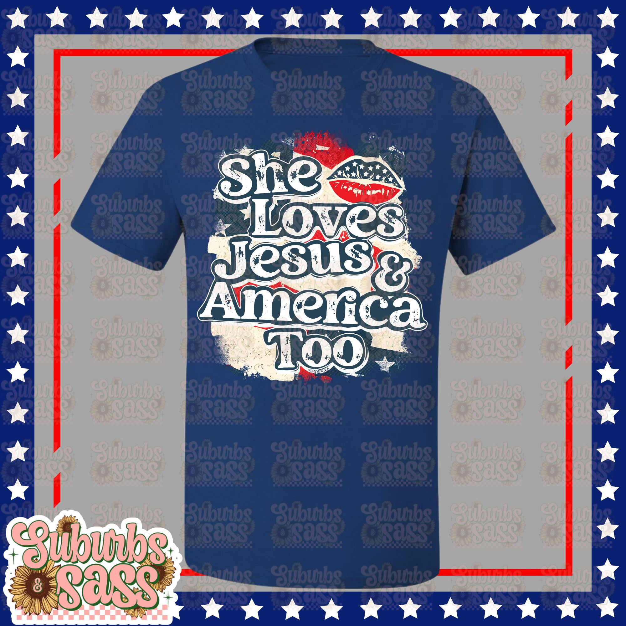 She Loves Jesus, America Too