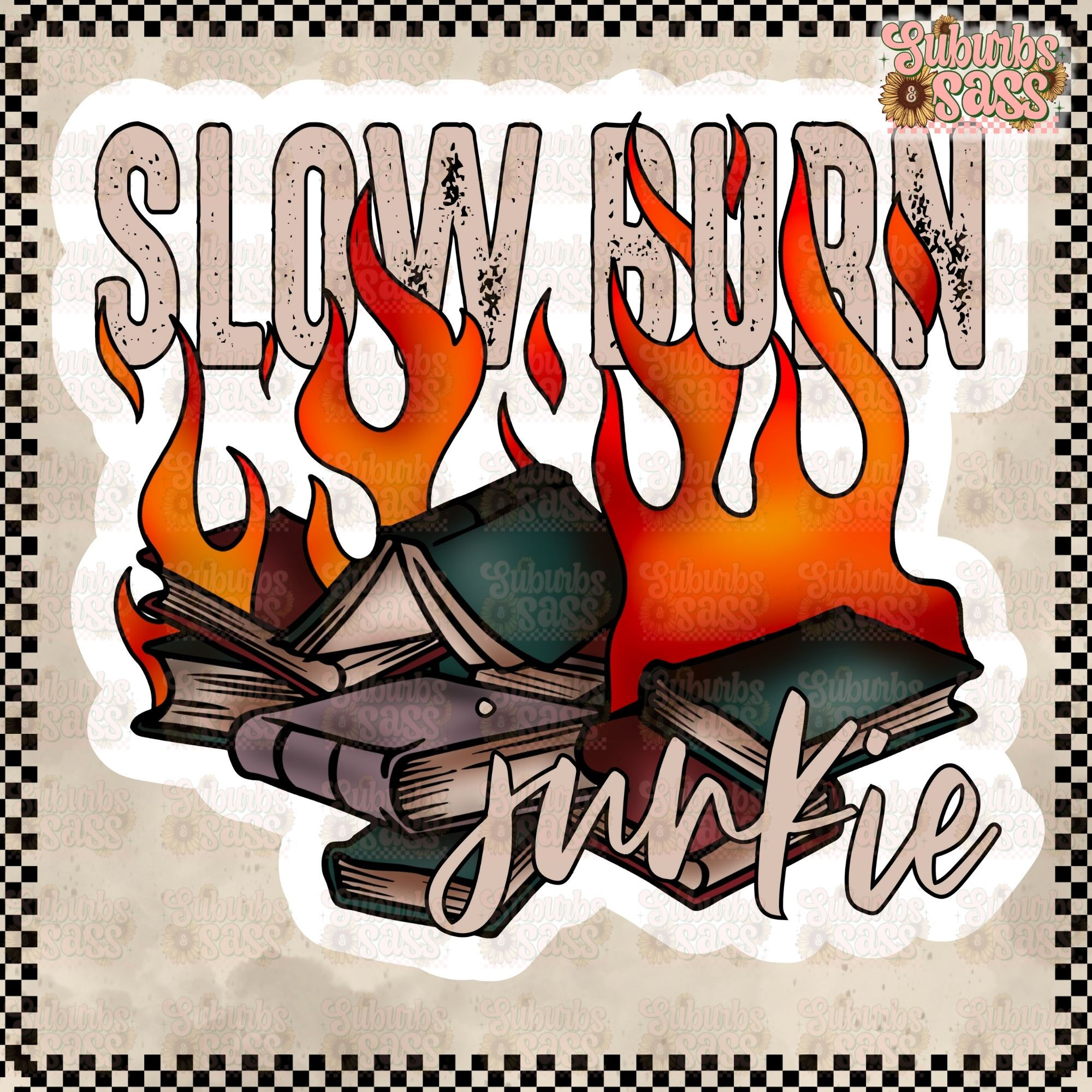 Slow Burn Junkie