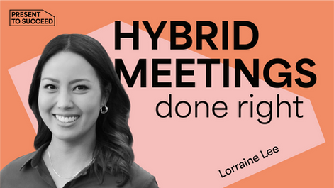 Hybrid Meetings Done Right