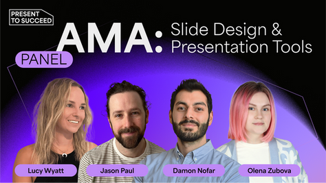 AMA Panel Discussion: 4 Presentation Experts on AI, Trends and Finding the Time