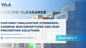 Customs Finalization Standards: Common Misconceptions and Risk Prevention Solutions