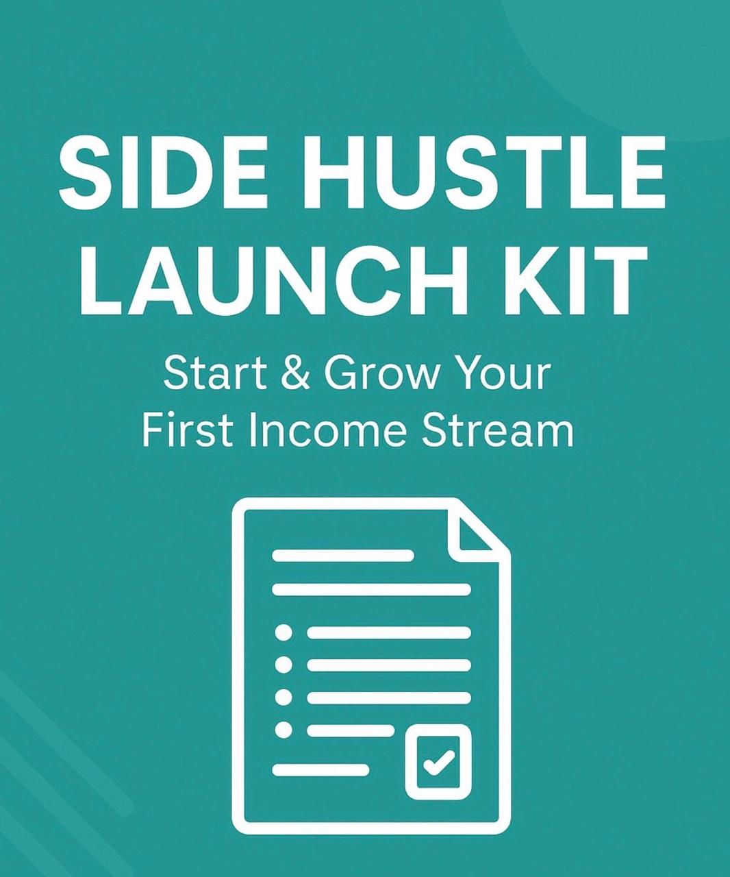 Side Hustle Launch Kit
