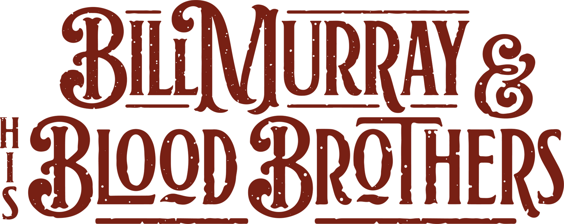 bill murray and his blood brothers logo
