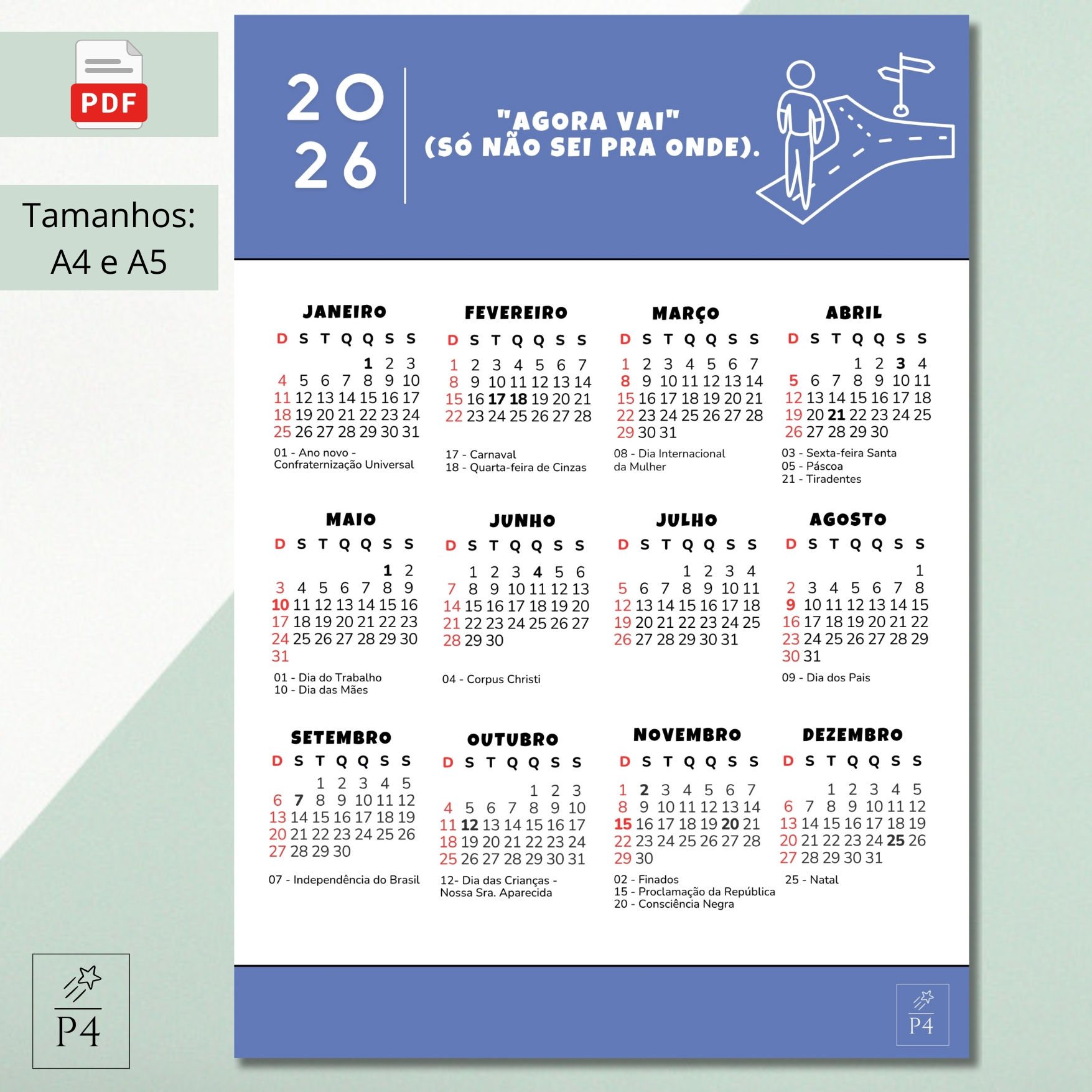 Calendário | Agora vai, só não sei pra onde