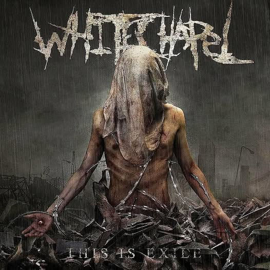 Whitechapel - This is Exile
