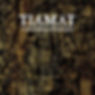 Tiamat - Commandments
