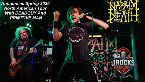 NAPALM DEATH Announces Spring 2026 North American Tour With DEADGUY And PRIMITIVE MAN