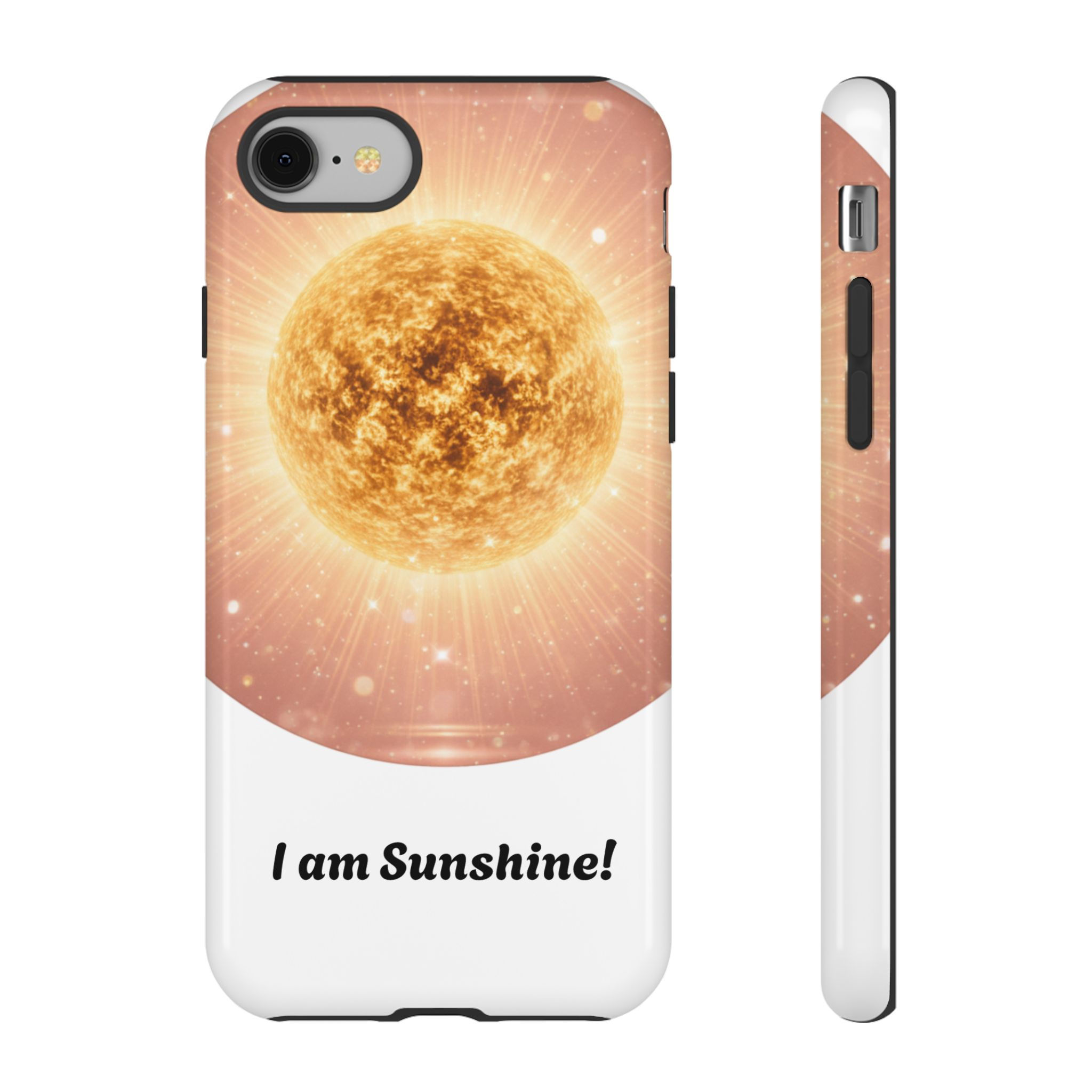 "I am my Sunshine!" Phone Case