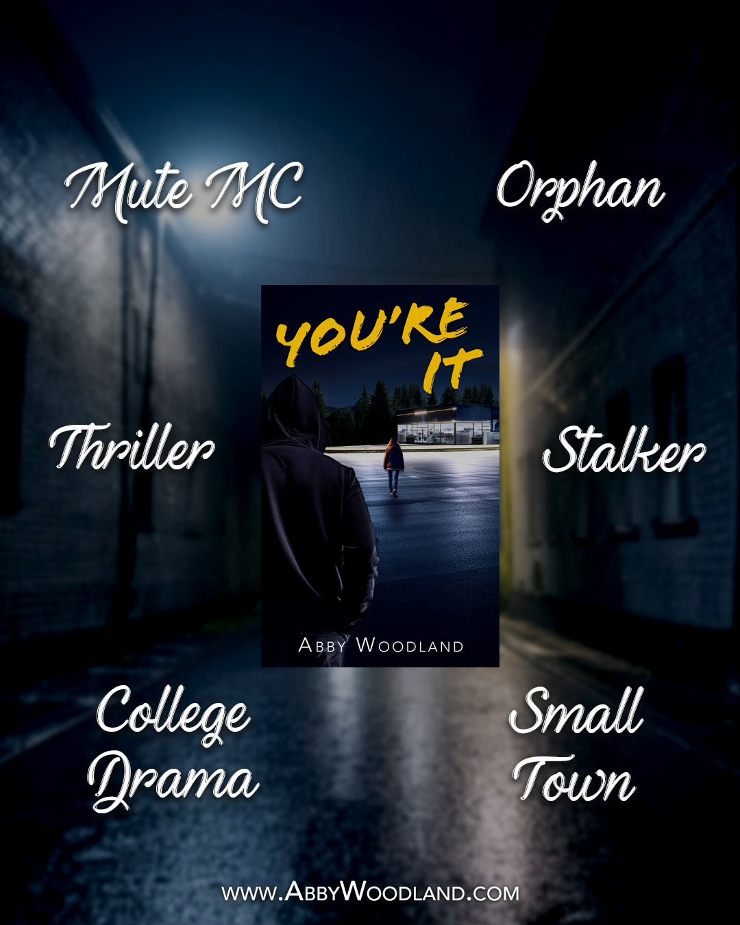 You're It by Abby Woodland