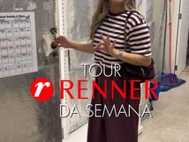 10 de Fev - Tour Renner da semana