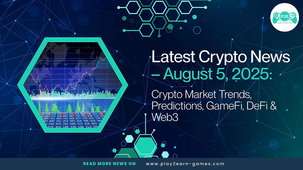 Crypto Market Pulse: August 5, 2025 - Web3 Booms, GameFi Heats Up & New Coin Launches Take Center Stage