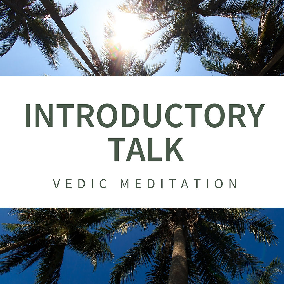 ONLINE: INTRO TO VEDIC MEDITATION