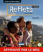 Reflets, 4e secondaire - Manuel de l'élève - Versions imprimée ET numérique + Cahier de l'élève