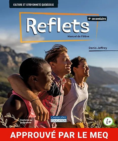 Reflets, 4e secondaire - Manuel de l'élève - Versions imprimée ET numérique + Cahier de l'élève